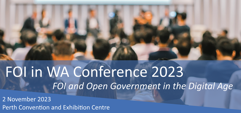 FOI in WA Conference - 2 November 2023